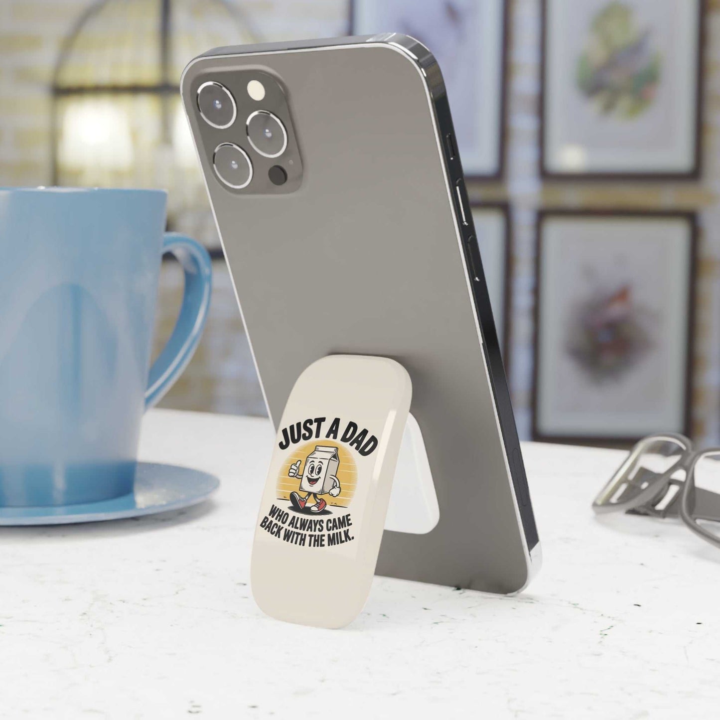 Funny Dad Phone Grip - 'Just a Dad Who Always Came Back with the Milk' - Luxe Case Wraps